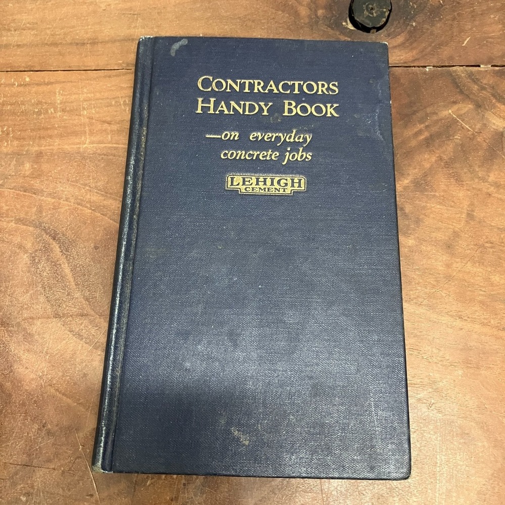 Contractors Handy Book Lehigh Cement 1925 Second Edition Concrete Construction